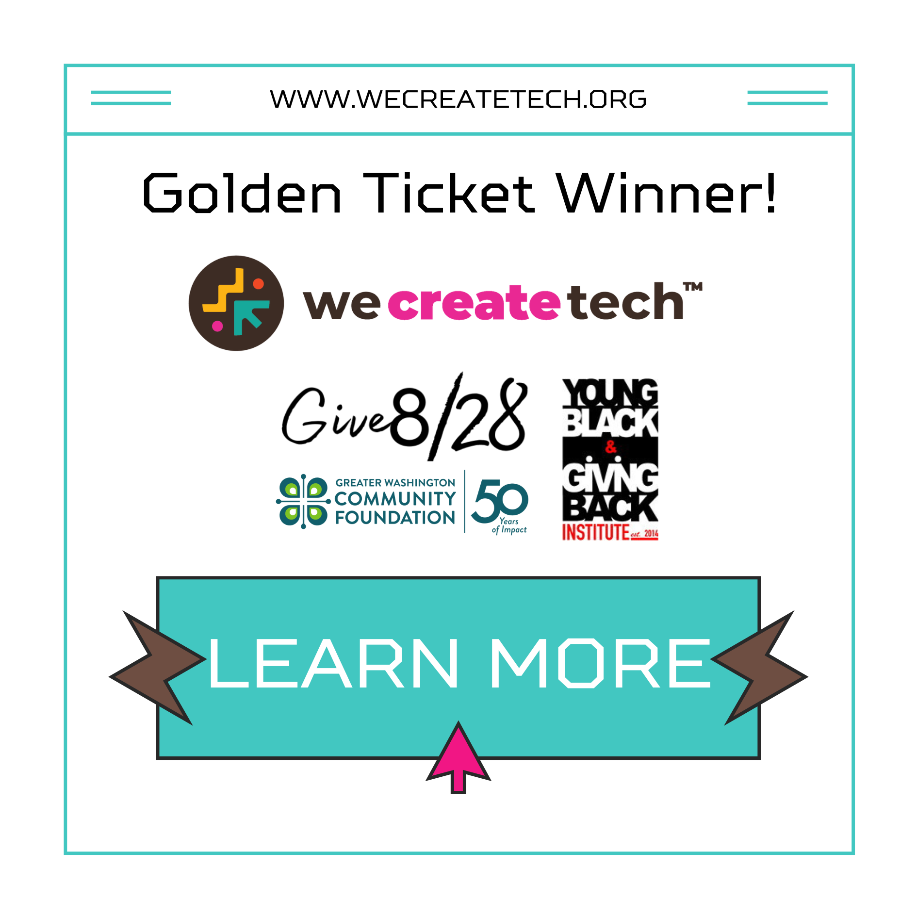 We Create Tech Wins Golden Ticket During Give 8/28 Event!